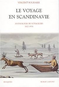 Vincent Fournier - Le Voyage en Scandinavie