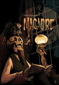 Jorge Garcia - Pedro Rodriguez(Dessins) - MACABRE