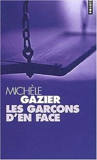 Michele Gazier - LES GARCONS D'EN FACE