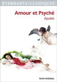 Apulée - Amour et Psyché