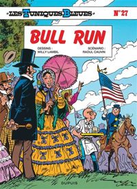 Willy Lambil(Dessins) - Raoul Cauvin(Scenario) - Bull Run