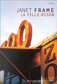 Couverture du livre La Fille-Bison - Janet Frame