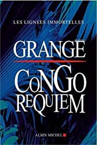 Jean Christophe Grange - Coffret : Lontano - Congo requiem