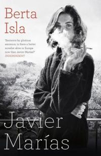 Javier Marias - Berta Isla