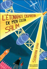 Couverture du livre L'étonnante disparition de mon cousin Salim - Siobhan Dowd