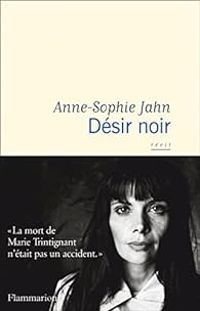 Anne Sophie Jahn - Désir noir