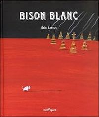 Ric Battut - Bison blanc