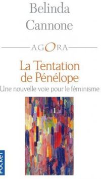 Belinda Cannone - La tentation de Pénélope