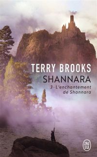 Terry Brooks - L'enchantement de Shannara