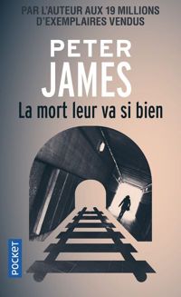 Couverture du livre La mort leur va si bien - Peter James