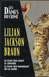 Lilian Jackson Braun - Le chat qui lisait à l'envers 