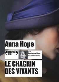 Couverture du livre Le chagrin des vivants - Anna Hope