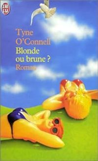 Tyne Oconnell - Blonde ou brune ?