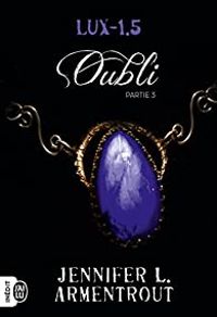 Jennifer L Armentrout - Oubli III