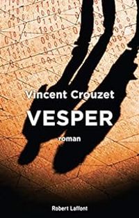 Vincent Crouzet - Vesper