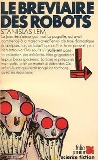 Couverture du livre Le bréviaire des robots - Stanislas Lem