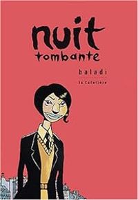 Couverture du livre Nuit tombante - Alex Baladi