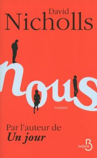 David Nicholls - Nous