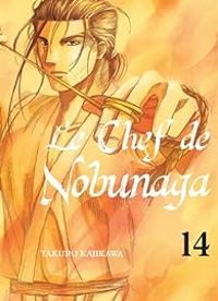 Couverture du livre Le Chef de Nobunaga - Takuro Kajikawa