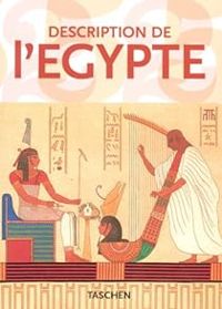 Gilles Neret - Description de l'Egypte