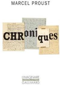 Marcel Proust - Chroniques - (1892-1921)