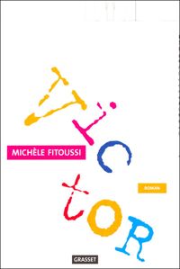 Couverture du livre Victor - Michele Fitoussi