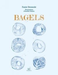 Fanie Demeule - Amelie Dubois - Bagels