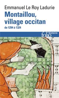 Couverture du livre Montaillou, village occitan de 1294 à 1324 - Emmanuel Le Roy Ladurie