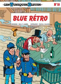 Couverture du livre Blue retro - Raoul Cauvin - Cauvin 