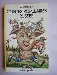 Couverture du livre Contes populaires russes - Alexandre Afanassiev