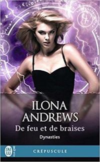 Ilona Andrews - De feu et de braises