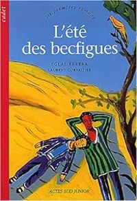 Eglal Errera - L'Eté des becfigues