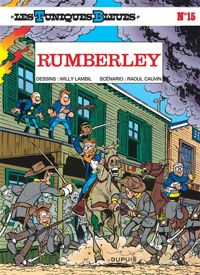 Willy Lambil(Dessins) - Raoul Cauvin(Scenario) - Rumberley