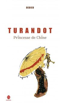 Couverture du livre Turandot, Princesse de Chine - Thierry Dedieu