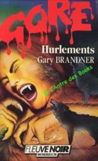 Gary Brandner - Hurlements