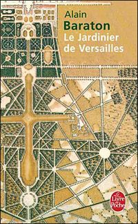 Couverture du livre Le Jardinier de Versailles - Alain Baraton