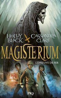 Holly Black - Cassandra Clare - L'épreuve de fer 