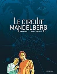 Denis Robert - Le circuit Mandelberg