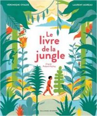 Veronique Ovalde - Le livre de la jungle