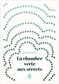 Jo Hoestlandt - La chambre verte aux secrets