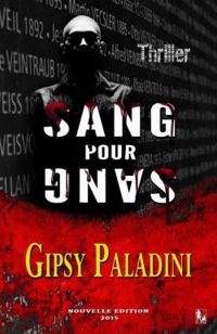 Gipsy Paladini - Sang pour sang