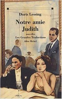 Couverture du livre Notre amie Judith - Doris Lessing