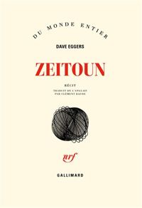 Couverture du livre Zeitoun - Dave Eggers