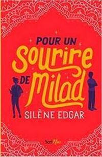 Silene Edgar - Pour un sourire de Milad