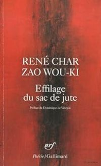 Couverture du livre Effilage du sac de jute - Rene Char