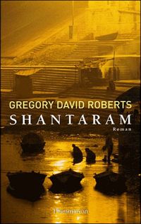 Couverture du livre Shantaram - Gregory David Roberts