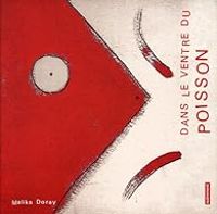 Couverture du livre Dans le ventre du poisson - Malika Doray