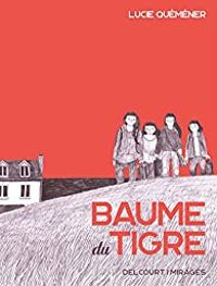 Lucie Quemener - Baume du tigre