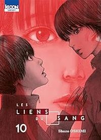 Shuzo Oshimi - Les liens du sang