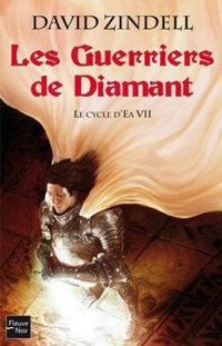 David Zindell - Les guerriers de diamant